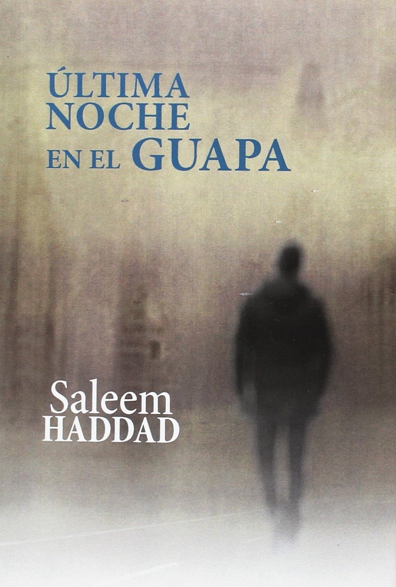 ÚLTIMA NOCHE EN EL GUAPA: portada