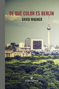 De qué color es Berlín: portada