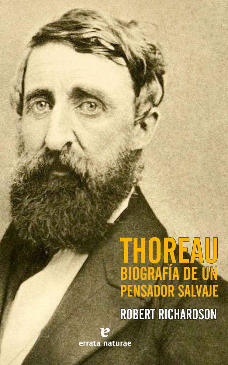 Thoreau: Biografa de un pensador salvaje: portada