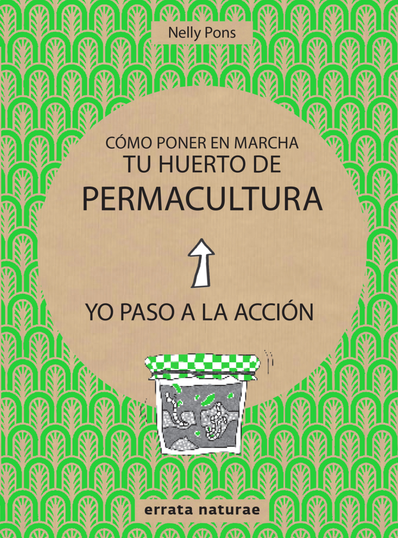 Cmo poner en marcha tu huerto de permacultura: portada