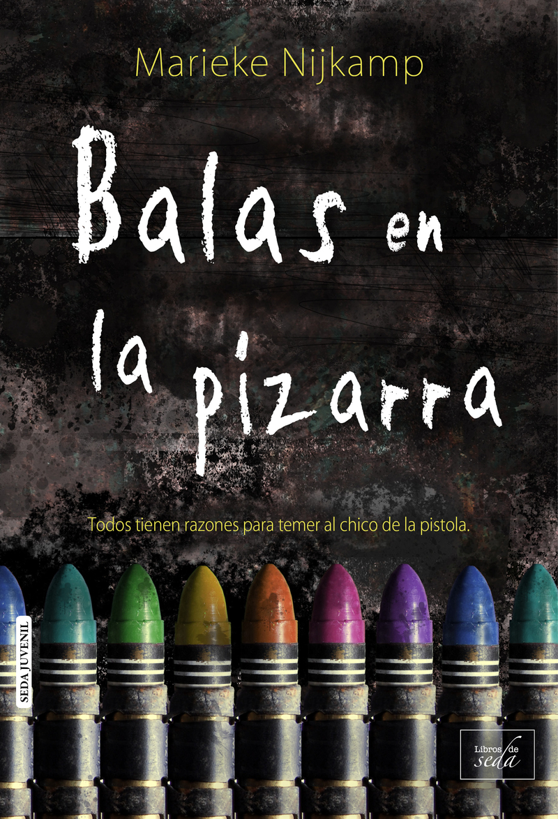Balas en la pizarra (2ª edición): portada