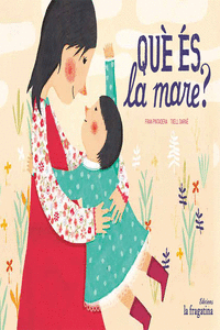 Què és la mare?: portada