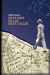 SIETE DÍAS EN LAS SIETE CALLES: portada