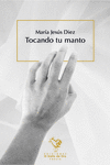 TOCANDO TU MANTO: portada