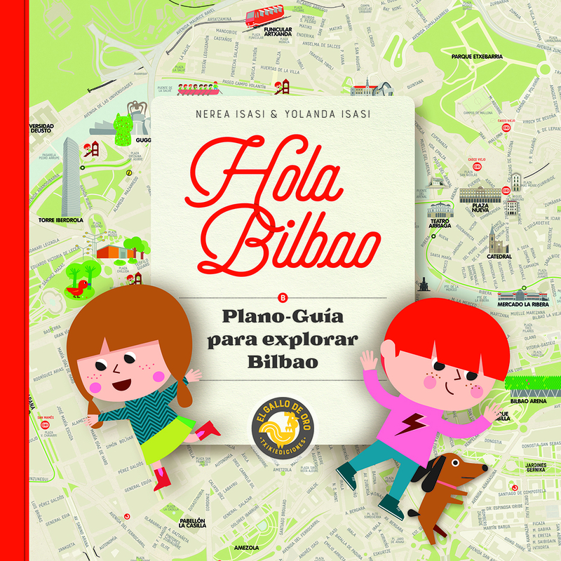 HOLA BILBAO. Plano-guía para explorar Bilbao.: portada