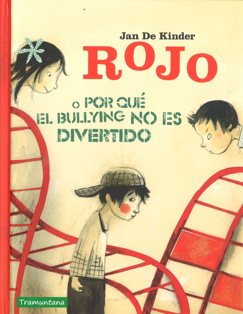 ROJO O POR QU EL BULLYING NO ES DIVERTIDO: portada