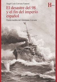 EL DESASTRE DEL 98 Y EL FIN DEL IMPERIO ESPAOL: portada