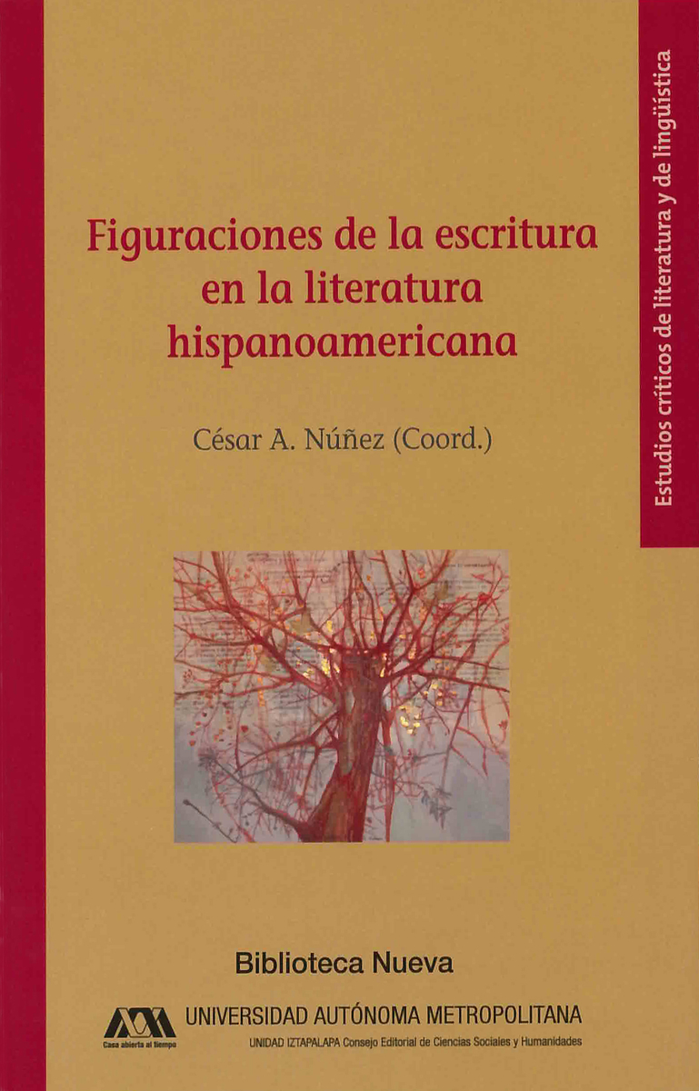 FIGURACIONES DE LA ESCRITURA EN LA LITERATURA HISPANOAMERICA: portada