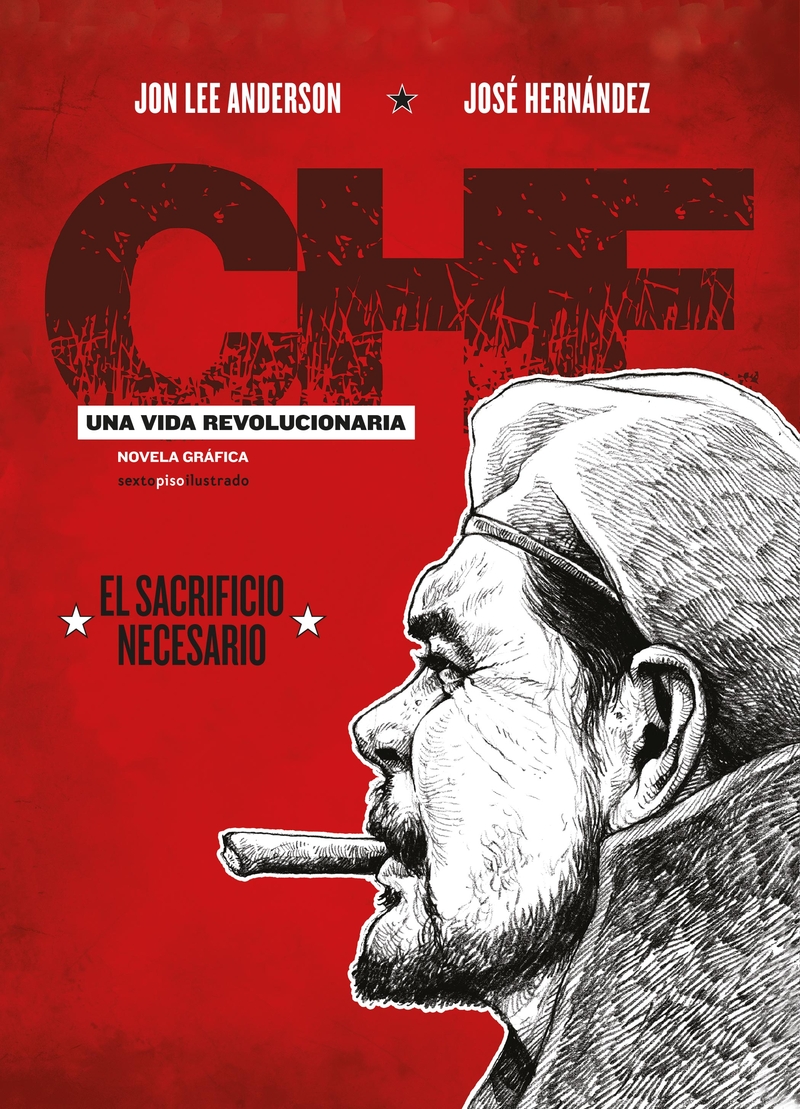 CHE. UNA VIDA REVOLUCIONARIA III: portada