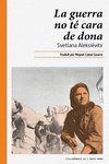 La guerra no té cara de dona (3ª ED): portada