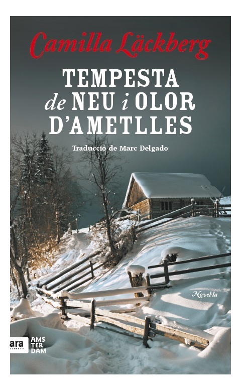 TEMPESTA DE NEU I AROMA D'AMETLLES (3ED): portada