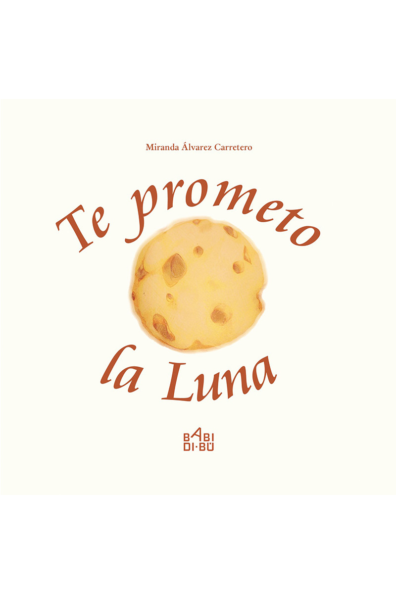 Te prometo la luna: portada