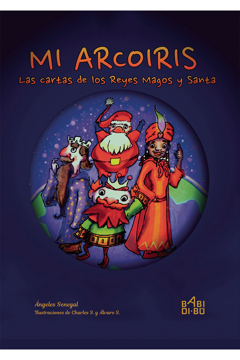 Mi arcoiris, Las cartas de los Reyes Magos y Santa: portada