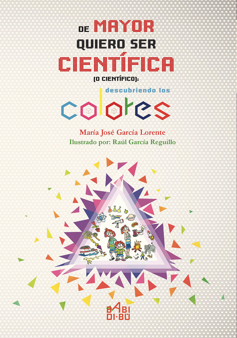 De mayor quiero ser científica (o científico).: portada