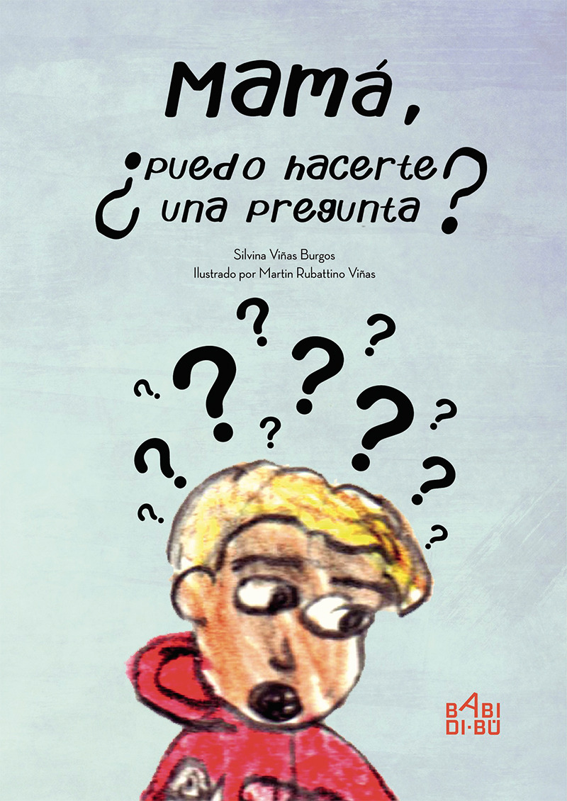 Mamá, ¿puedo hacerte una pregunta?: portada