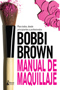 Manual de maquillaje de Bobbi Brown (3ªED): portada