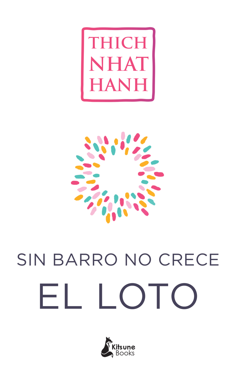 Sin barro no crece el loto (4ªED): portada