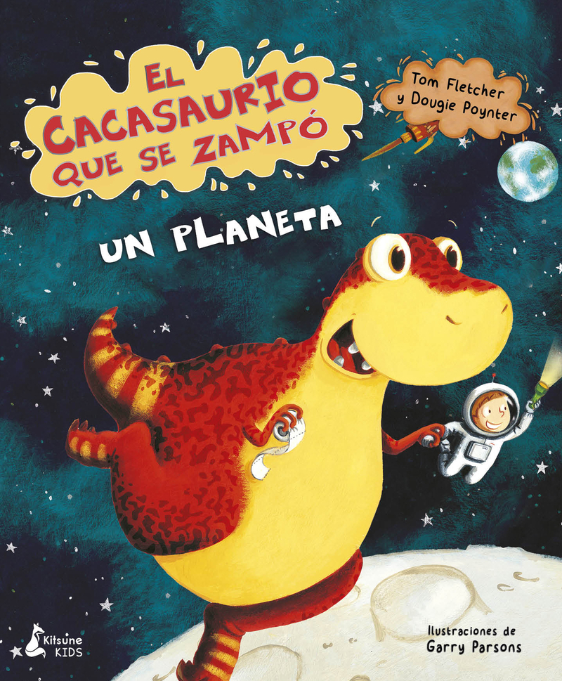 El cacasaurio que se zampó un planeta: portada