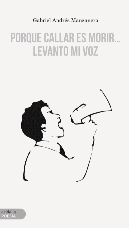 Porque callar es morir… levanto mi voz: portada