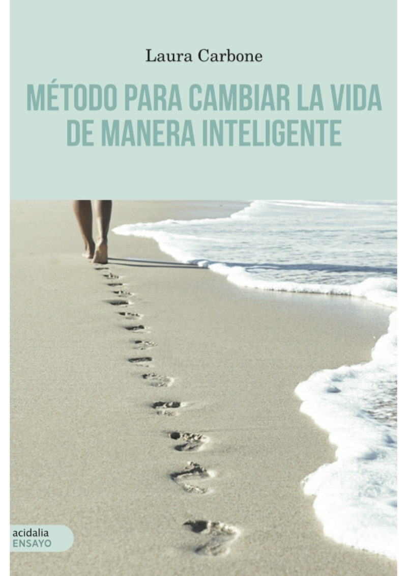 Método para cambiar la vida de manera inteligente: portada