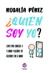 ¿QUIÉN SOY YO?: portada