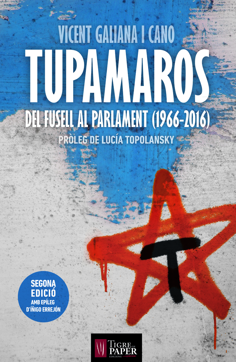 TUPAMAROS, DEL FUSELL AL PARLAMENT: portada