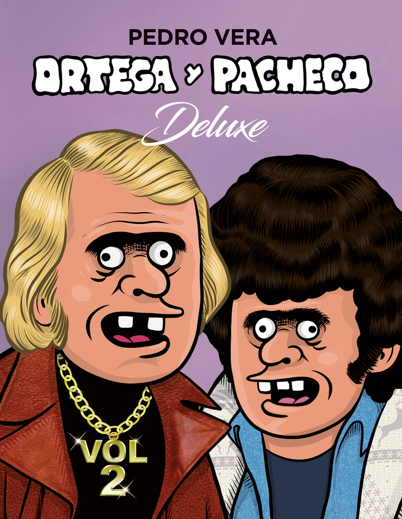 ORTEGA Y PACHECO DELUXE VOL. 2: portada