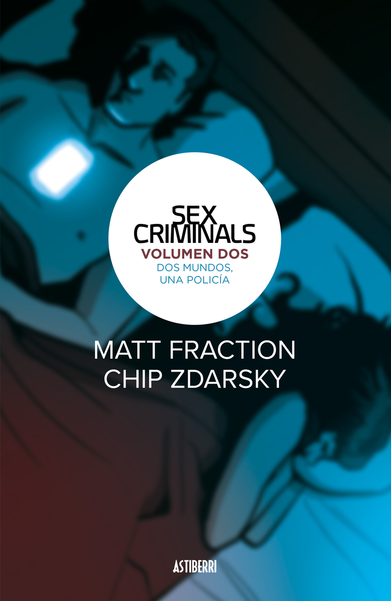 SEX CRIMINALS 2. DOS MUNDOS, UNA POLICA: portada