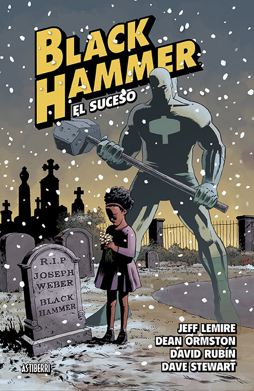 BLACK HAMMER 2. EL SUCESO 3. ED.: portada