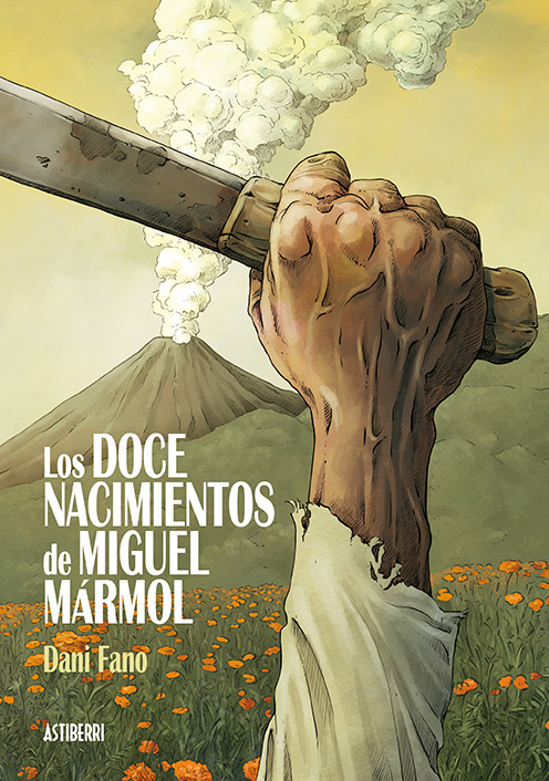 LOS DOCE NACIMIENTOS DE MIGUEL MARMOL: portada