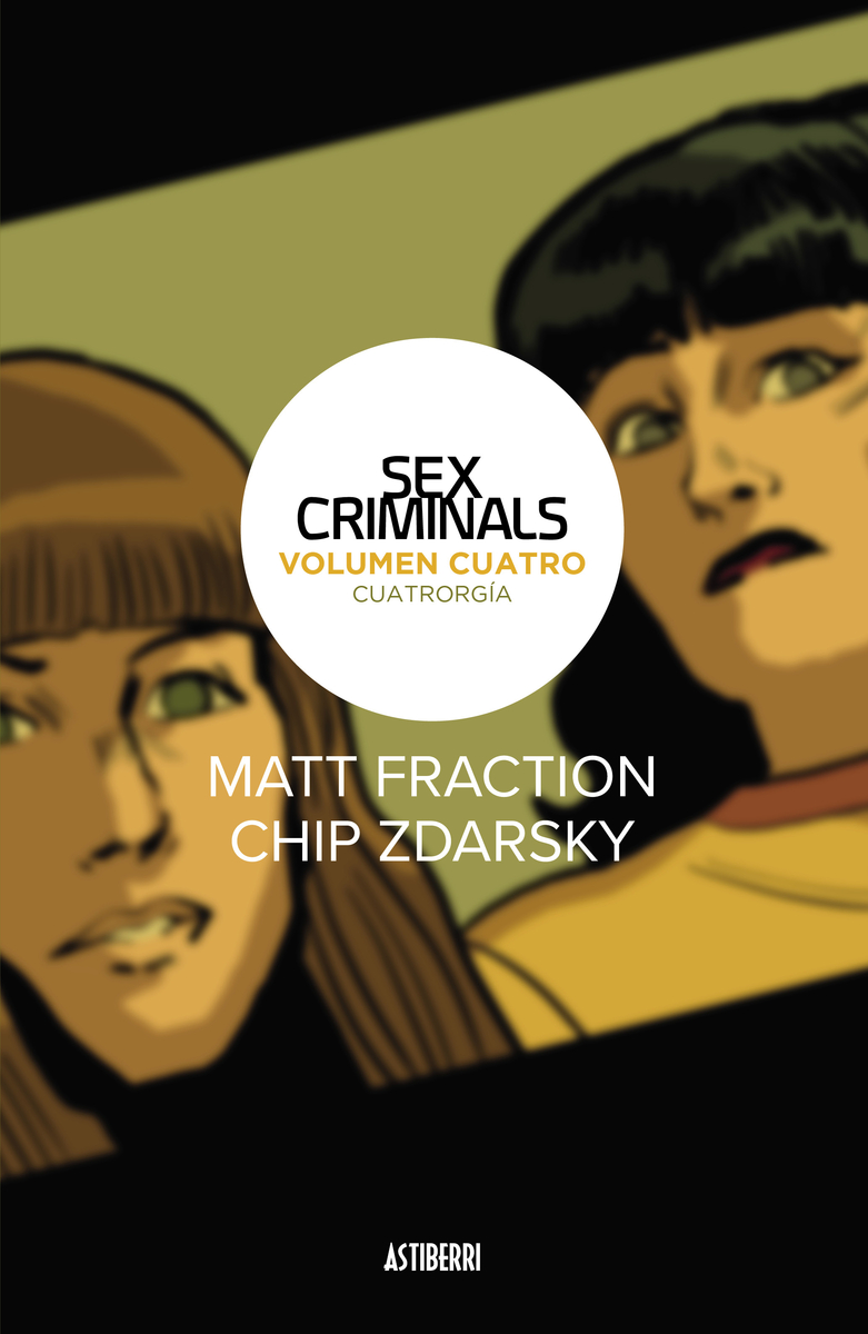 SEX CRIMINALS 4. CUATRORGA: portada