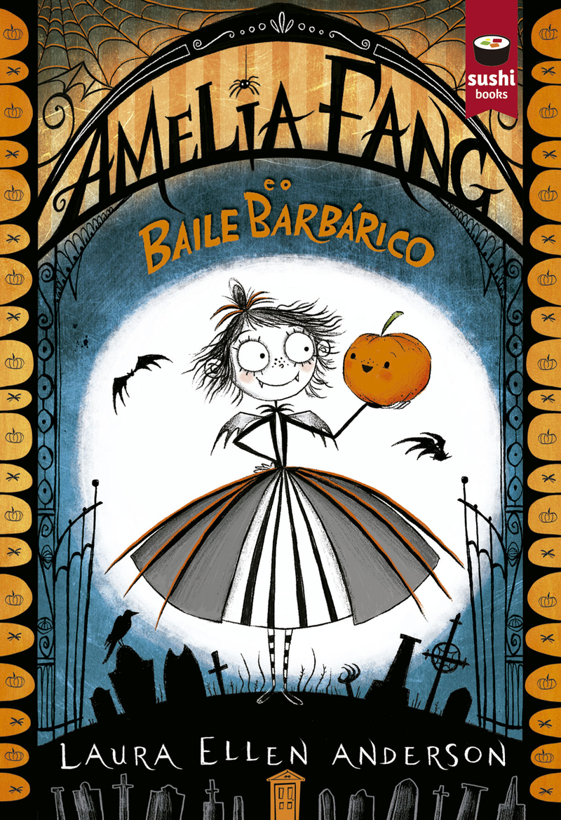 Amelia Fang e o Baile Barbrico: portada