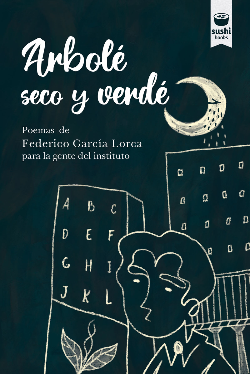 Arbolé seco y verdé: portada