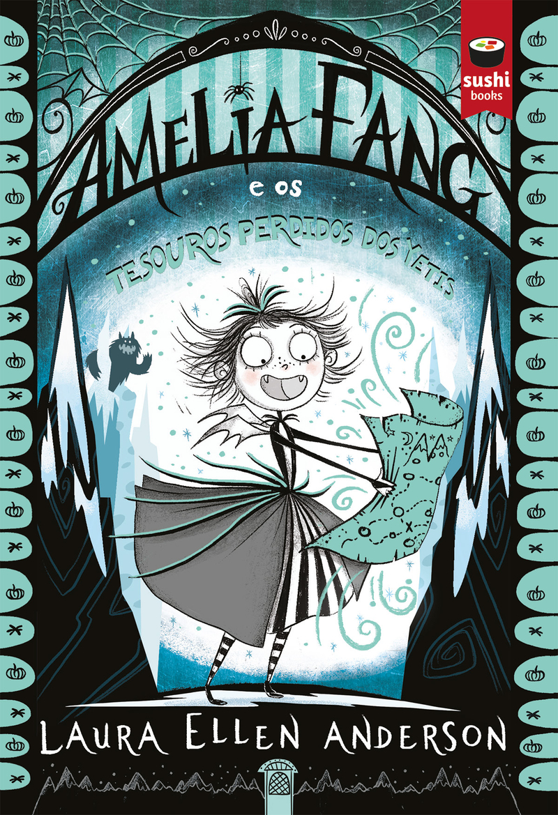 Amelia Fang e os tesouros perdidos dos yetis: portada