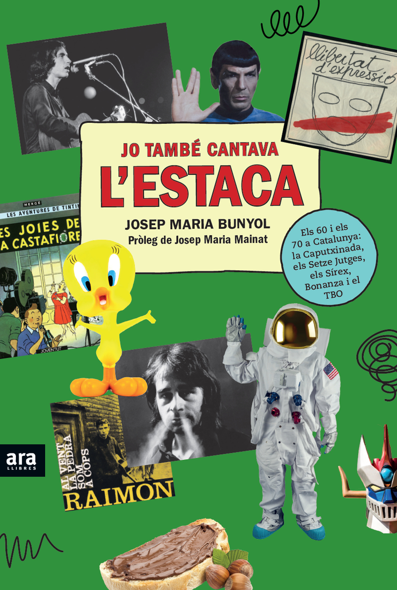 JO TAMBÉ CANTAVA L'ESTACA: portada