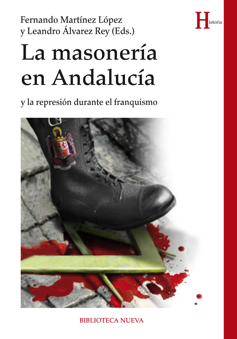 La masonera en Andaluca y la represin durante franquismo: portada