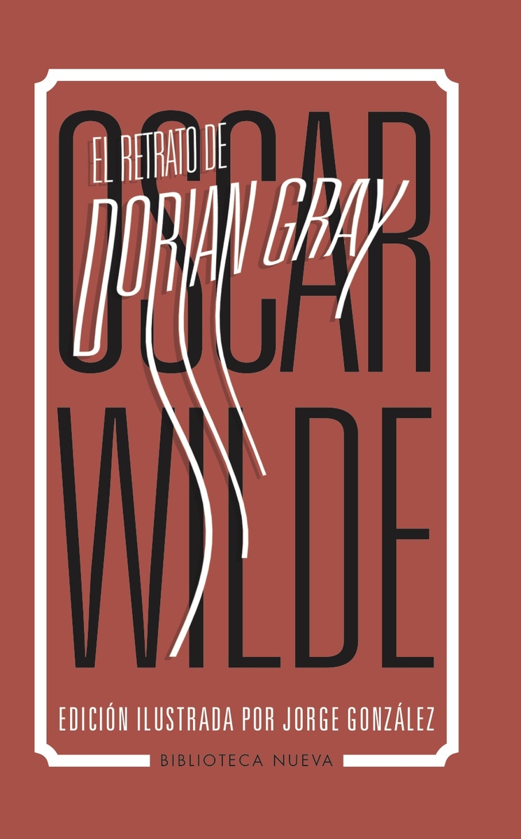 EL RETRATO DE DORIAN GRAY (edición ilustrada): portada