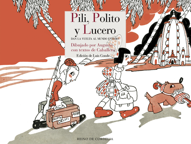 PILI, POLITO Y LUCERO DAN LA VUELTA AL MUNDO ENTERO: portada