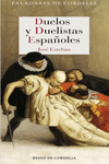 DUELOS Y DUELISTAS ESPAÑOLES: portada