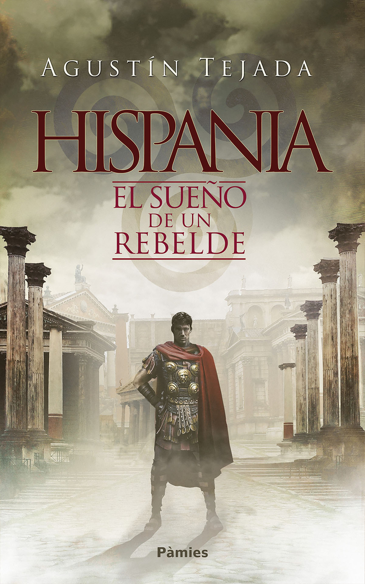 Hispania. El sueo de un rebelde (2ED): portada