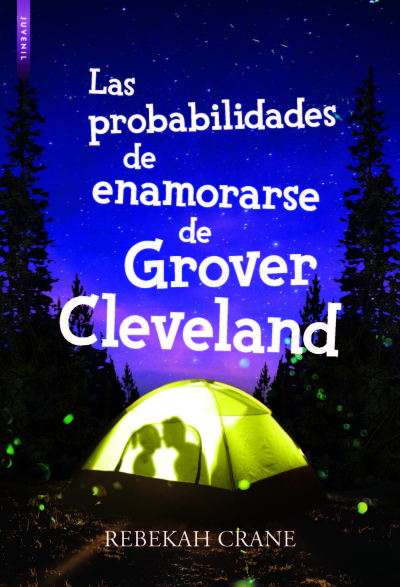 Las probabilidades de enamorarse de Grover Cleveland: portada