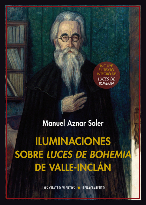 ILUMINACIONES SOBRE LUCES DE BOHEMIA DE VALLE-INCLáN: portada