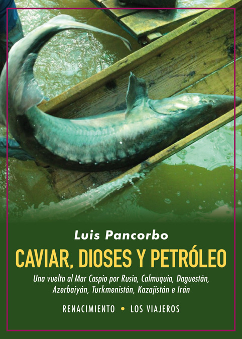 CAVIAR, DIOSES Y PETRóLEO: portada