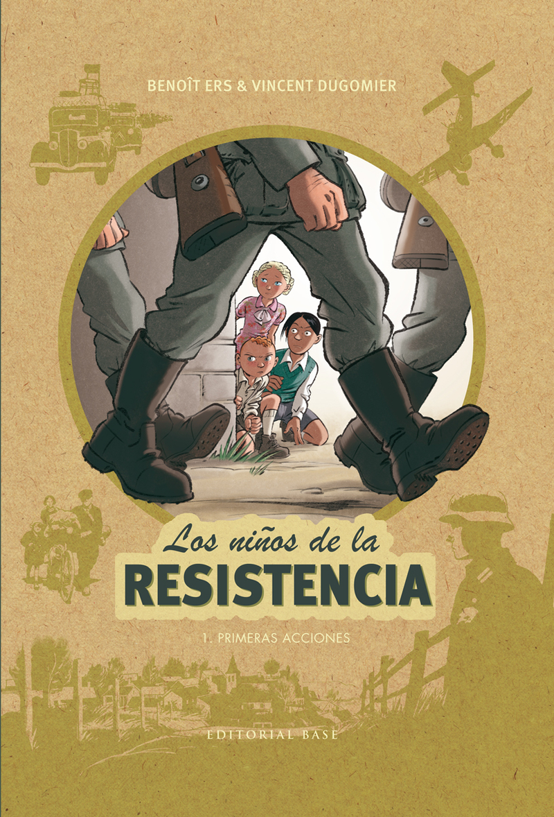 LOS NIOS DE LA RESISTENCIA 1. PRIMERAS ACCIONES (2ED): portada