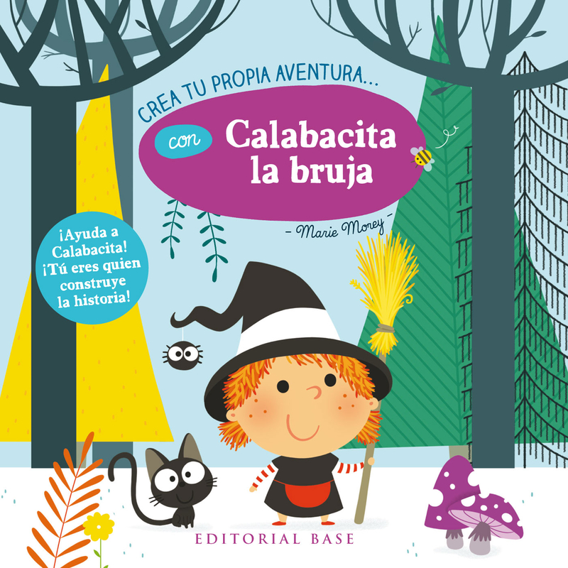 CREA TU PROPIA AVENTURA CON CALABACITA LA BRUJA: portada