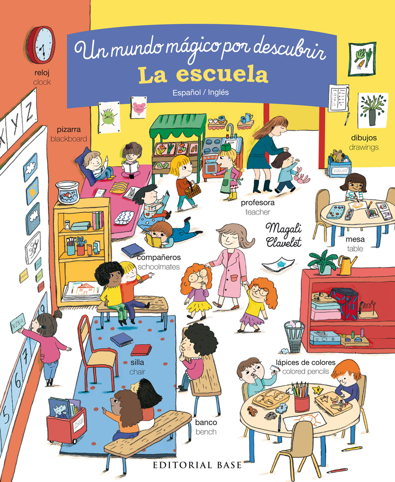 LA ESCUELA. UN MUNDO MGICO POR DESCUBRIR. ESPAOL/INGLS: portada