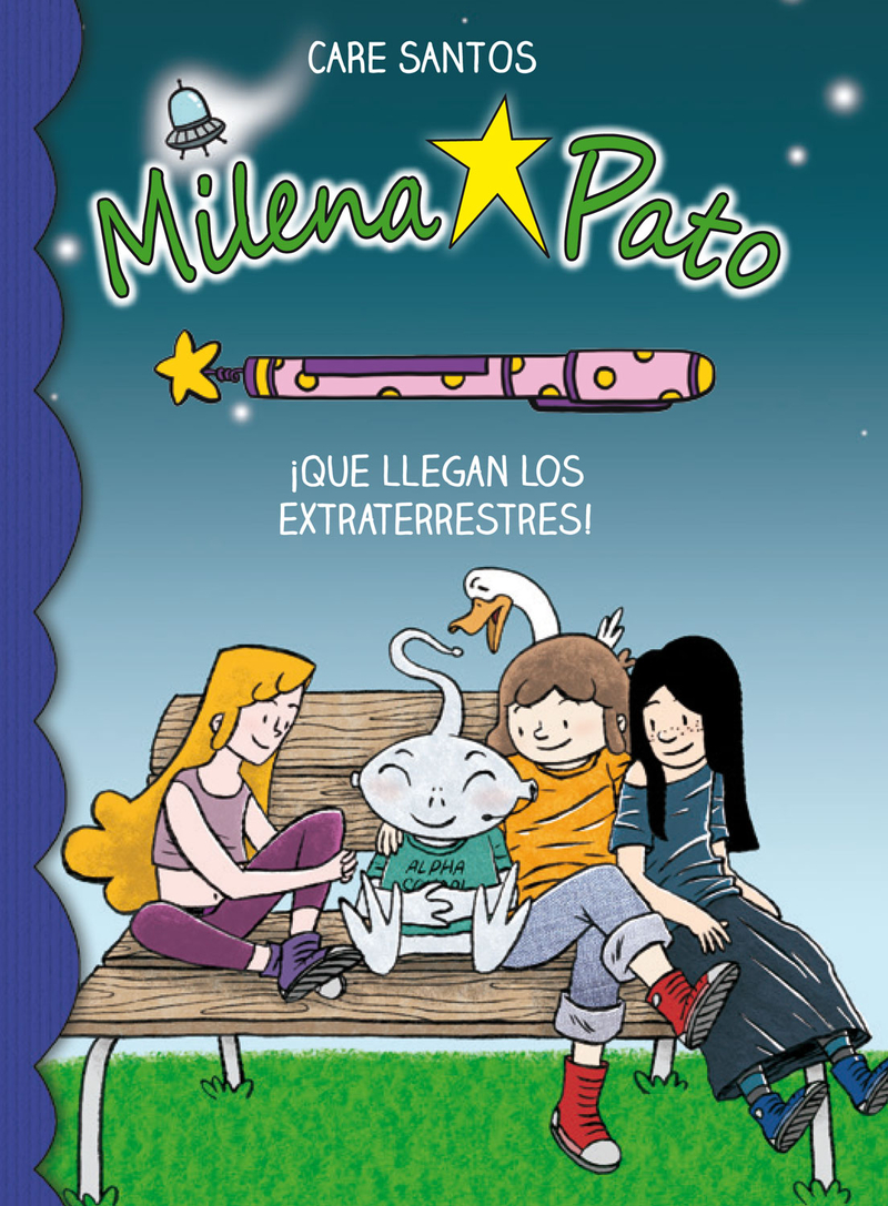 MILENA PATO 7. QUE LLEGAN LOS EXTRATERRESTRES: portada