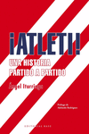 ¡Atleti! Una historia partido a partido: portada