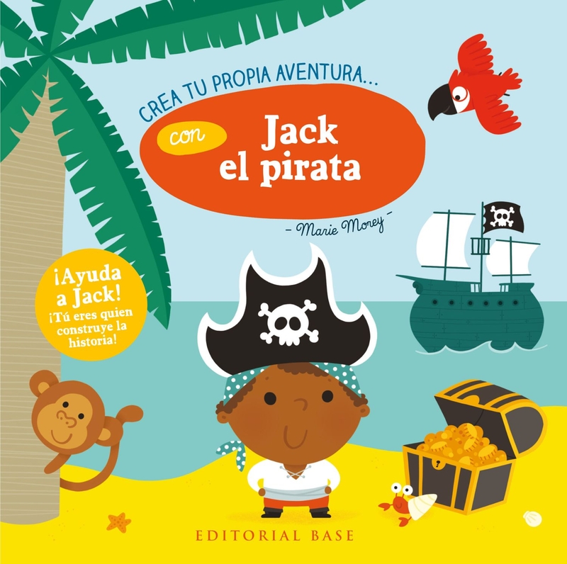 CREA TU PROPIA AVENTURA CON JACK EL PIRATA: portada