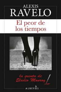 El peor de los tiempos (2ª ed): portada
